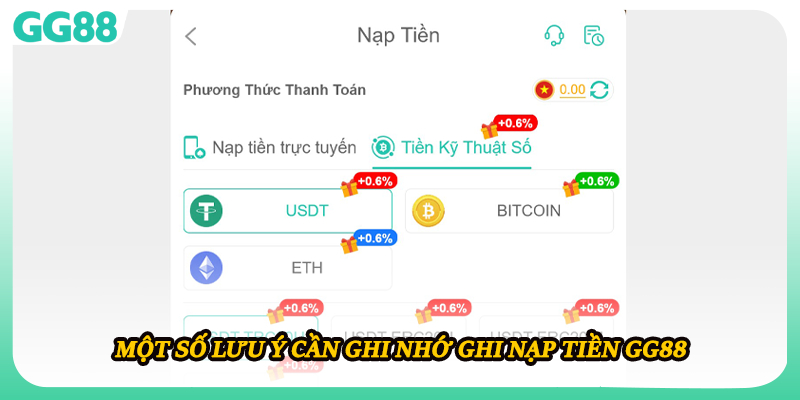 Một số lưu ý cần ghi nhớ ghi nạp tiền GG88
